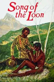 Song of the Loon movie poster