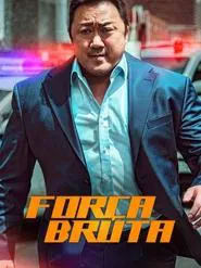 Poster do filme Força Bruta: Sem Saída
