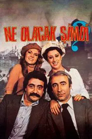 Ne Olacak Şimdi movie poster