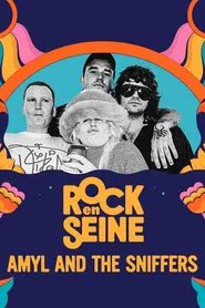 Amyl and The Sniffers - Rock en Seine 2023 movie poster