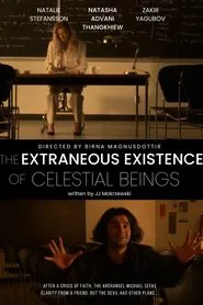 The Extraneous Existence of Celestial Beings movie poster