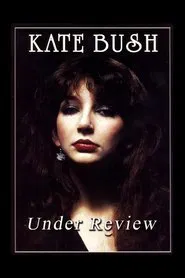 Poster do filme Kate Bush: Under Review