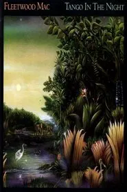 Poster do filme Fleetwood Mac: Tango in the Night