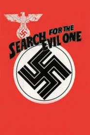 The Search for the Evil One movie poster