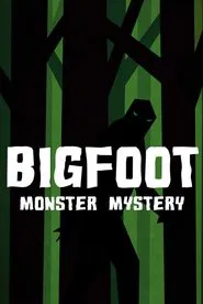 Poster do filme Bigfoot Monster Mystery