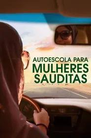 Poster do filme Autoescola para Mulheres Sauditas