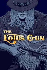The Lotus Gun movie poster