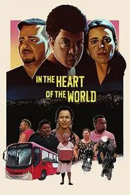 In the Heart of the World movie poster