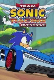 Team Sonic Racing Overdrive tv show poster