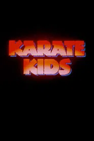 Karate Kids movie poster
