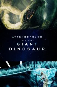Attenborough and the Giant Dinosaur movie poster