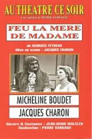 Feu la mère de madame movie poster