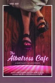 The Albatross Cafe movie poster