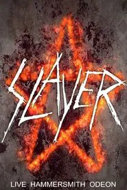 Slayer - Live at the Hammersmith Apollo, London movie poster