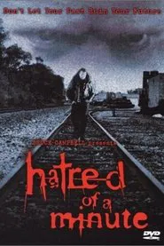 Hatred Of A Minute movie poster