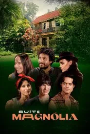 Suíte Magnólia tv show poster