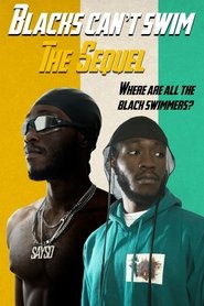 Blacks Can't Swim: The Sequel movie poster