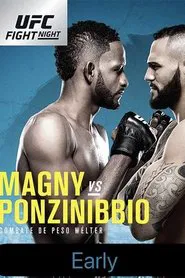 UFC Fight Night 140: Magny vs. Ponzinibbio - Early Prelims movie poster