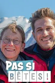 Poster da série Pas si bêtes !