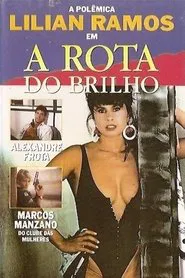 A Rota do Brilho movie poster