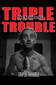 Triple Trouble movie poster