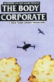 Anti-Hero: The Body Corporate movie poster