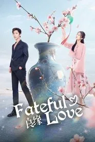 Poster da série Fatídico amor