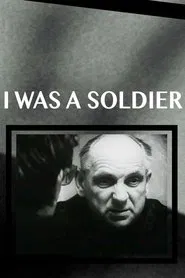 I Was a Soldier movie poster