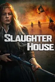 Slaughterhouse movie poster