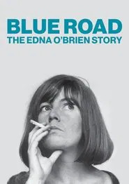 Blue Road: The Edna O'Brien Story movie poster