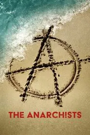 The Anarchists tv show poster
