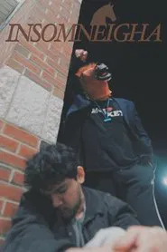 InsomNEIGHa movie poster
