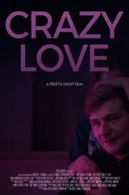 Poster do filme Crazy Love