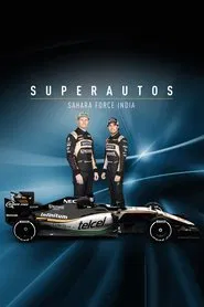 Superautos: Sahara Force India tv show poster