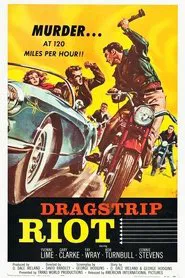 Dragstrip Riot movie poster