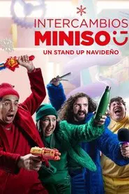 Intercambios Miniso: Un stand up navideño movie poster