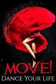 Move! Dance Your Life movie poster