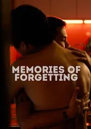 Memories of Forgetting movie poster
