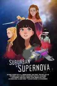Suburban Supernova movie poster