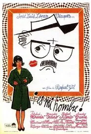 ¡Es mi hombre! movie poster