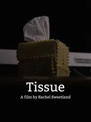 Tissue movie poster