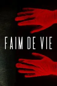 Faim De Vie movie poster