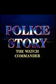 Police Story: The Watch Commander movie poster