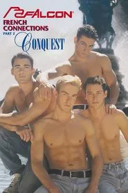 French Connections, Part 2: Conquest movie poster