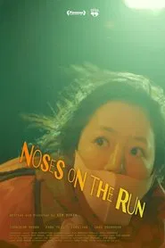 Poster do filme Noses On The Run