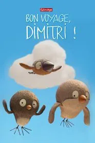 Have a Nice Trip, Dimitri! movie poster