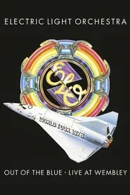 Poster do filme Electric Light Orchestra: Out of the Blue - Live at Wembley