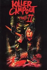 Killer Campout Part II movie poster