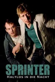 Sprinter - Haltlos in die Nacht movie poster