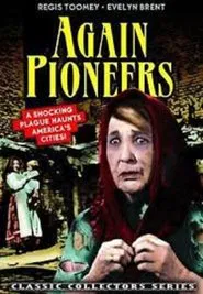Again Pioneers movie poster